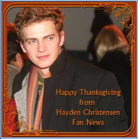 Happy Thanksgiving 2013 from Hayden Christensen Fan News.