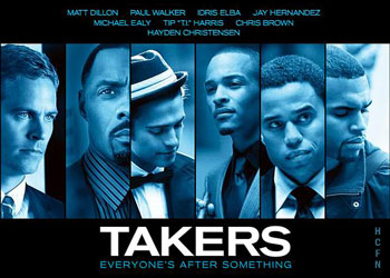 Takers with Hayden Christensen. The crew is still after something.